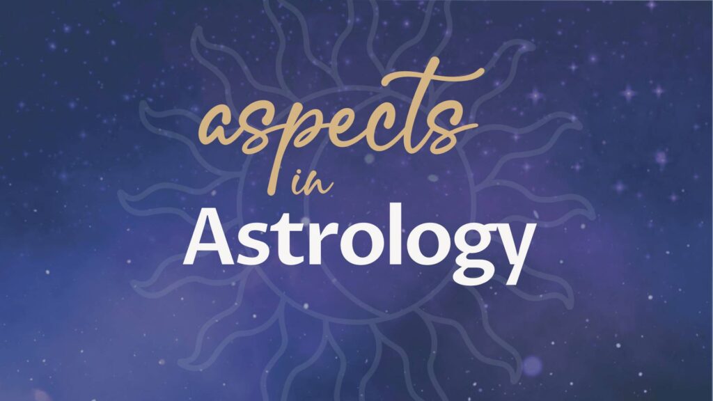 Aspects In Astrology Course Graphic